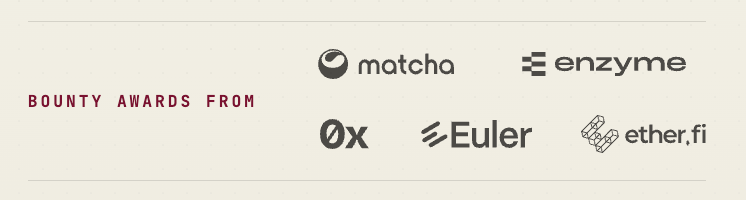 Bounty awards from Matcha, Enzyme, 0x, Euler and ether.fi